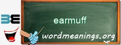 WordMeaning blackboard for earmuff